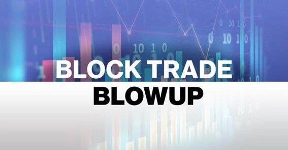 What Is A Block Trade?
